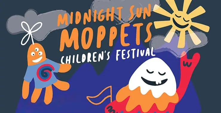 Midnight Sun Moppets Children's Festival